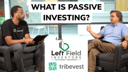 what is passive investing tribevest