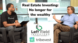 tribevest real estate investing no longer for the wealthy